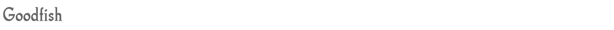 Goodfish goodfish bd.ttf font preview